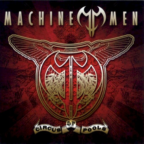 Machine Men - Circus Of Fools